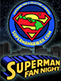 Superman Fan Night 2018