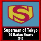 Superman of Tokyo