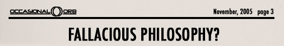 Fallacious Philosophy?