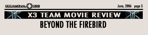 X3:  Beyond the Firebird