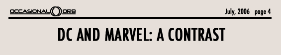 DC and Marvel: A Contrast